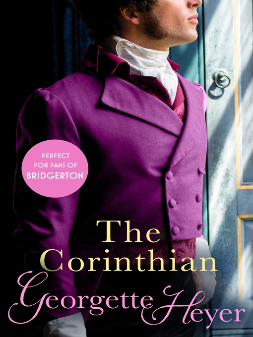 Title details for The Corinthian by Georgette Heyer - Wait list